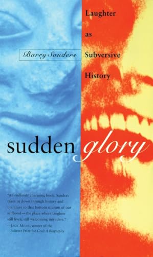 Sudden Glory: Laughter as Subversive History von Beacon Press