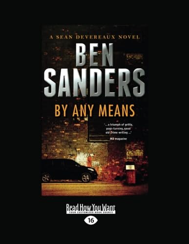By Any Means: A Sean Deveareaux Novel