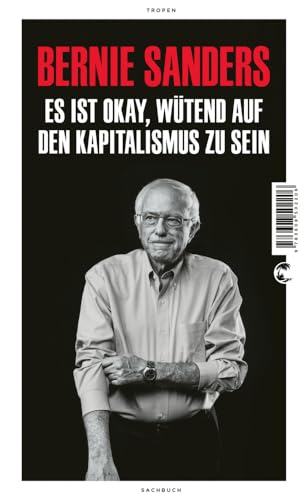 Es ist okay, wütend auf den Kapitalismus zu sein: »Das Buch der Stunde« DER SPIEGEL Es ist okay, wütend auf den Kapitalismus zu sein: »Das Buch der Stunde« DER SPIEGEL
