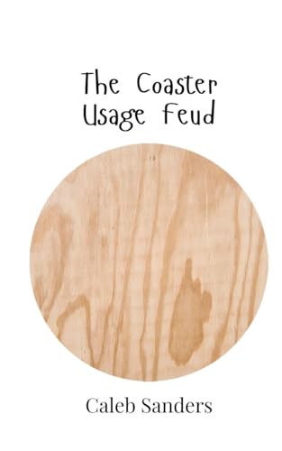 The Coaster Usage Feud von Creative Arts Management OÜ