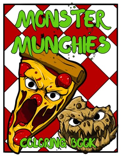 Monster Munchies Coloring Book von Independently published