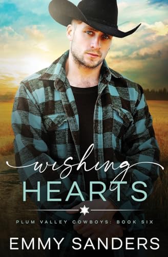 Wishing Hearts (Plum Valley Cowboys Book 6)