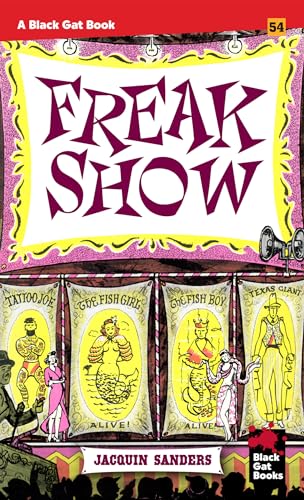 Freakshow (Black Gat Books, 54) von Stark House Press