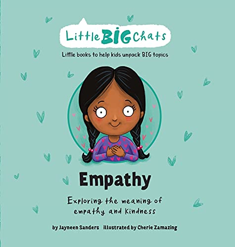 Empathy: Exploring the meaning of empathy and kindness (Little Big Chats)