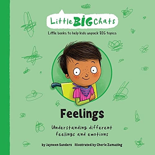 Feelings: Understanding different feelings and emotions (Little Big Chats)