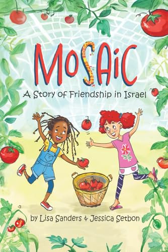 Mosaic: A Story of Friendship in Israel von Independently published