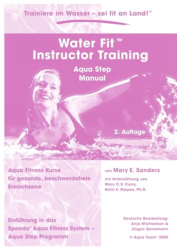 Water Fit Instructor Training - Aqua Step Manual von Books on Demand GmbH