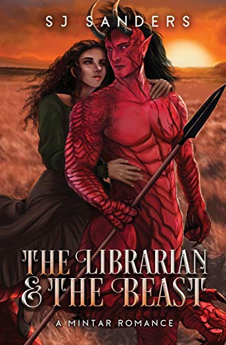 The Librarian and the Beast: A Mintar Romance von Independently Published