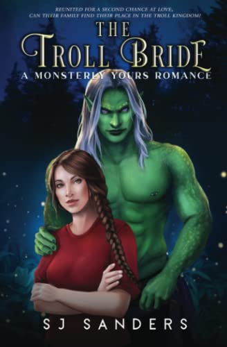 The Troll Bride: A Monsterly Yours Romance