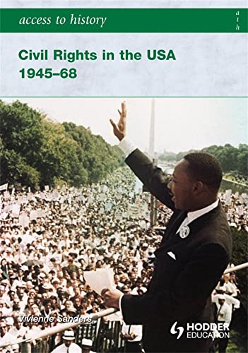 Civil Rights in the USA 1945-68 (Access to History)