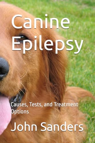 Canine Epilepsy: Causes, Tests, and Treatment Options