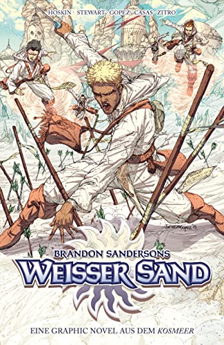 Brandon Sandersons Weißer Sand - Eine Graphic Novel aus dem Kosmeer: Bd. 1