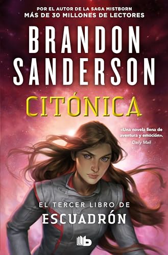 Citónica (Escuadrón 3) (Ficción, Band 3) von B de Bolsillo