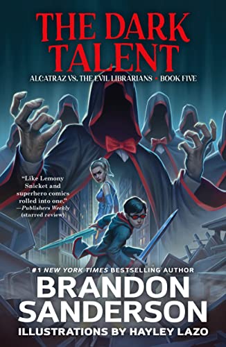 Dark Talent: Alcatraz vs. the Evil Librarians (Alcatraz VS. the Evil Librarians, 5)