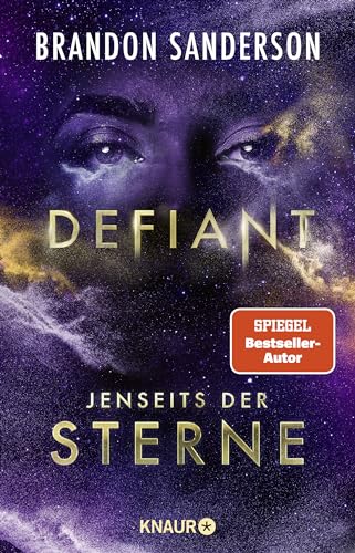 Defiant - Jenseits der Sterne: Roman | Actionreiches Finale der All-Age-Sci-Fi von Bestsellerautor Brandon Sanderson Defiant - Jenseits der Sterne: Roman | Actionreiches Finale der All-Age-Sci-Fi von Bestsellerautor Brandon Sanderson