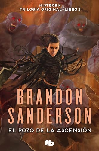 El Pozo de la Ascensión (Trilogía Original Mistborn 2) (Ficción, Band 2) von B de Bolsillo (Ediciones B)