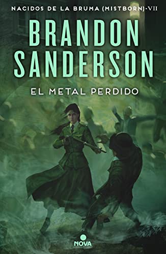 El metal perdido (Wax & Wayne 4): Una novela de Mistborn (Nova, Band 4) von Nova