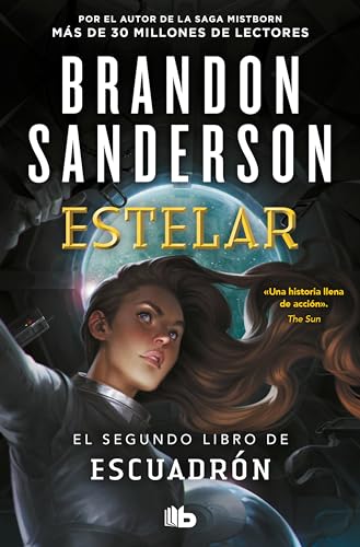 Estelar (Escuadrón 2) (Ficción, Band 2) von B de Bolsillo