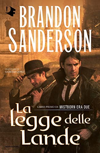 La legge delle lande. Mistborn. Era due (Libro 1) (Oscar fantastica) von Mondadori