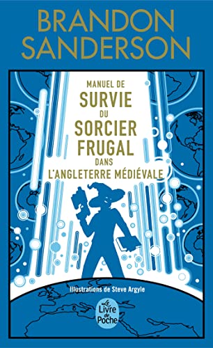 Manuel de Survie du Sorcier Frugal dans l'Angleterre médiévale - Edition Collector von LGF