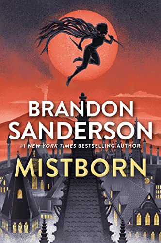 Mistborn: The Final Empire (The Mistborn)