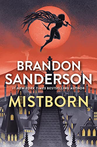 Mistborn: The Final Empire (The Mistborn, Band 1) von Unknown