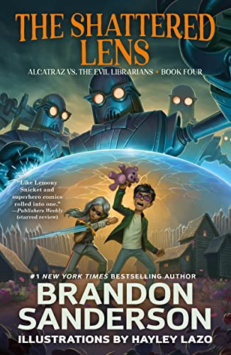 Shattered Lens: Alcatraz vs. the Evil Librarians (Alcatraz Vs. the Evil Librarians, 4)
