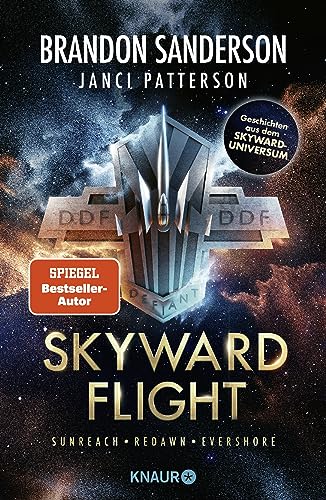 Skyward Flight: Sammelausgabe Sunreach - Redawn - Evershore | Geschichten aus dem Skyward-Universum von Knaur HC