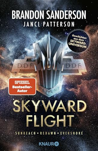 Skyward Flight: Sammelausgabe Sunreach - Redawn - Evershore | Geschichten aus dem Skyward-Universum