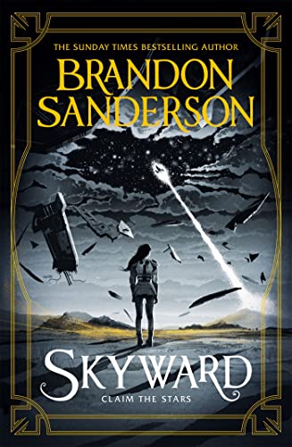 Skyward: The First Skyward Novel Skyward: The First Skyward Novel von Gollancz