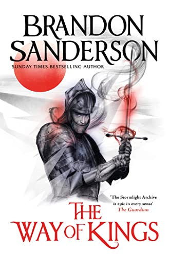 The Way of Kings: The first book of the breathtaking epic Stormlight Archive from the worldwide fantasy sensation The Way of Kings: The first book of the breathtaking epic Stormlight Archive from the worldwide fantasy sensation von Gollancz
