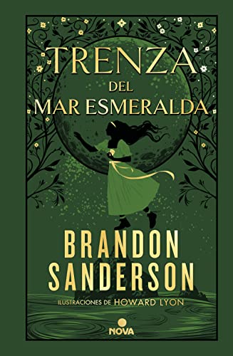 Trenza del mar Esmeralda: Una novela del Cosmere (Nova, Band 1)