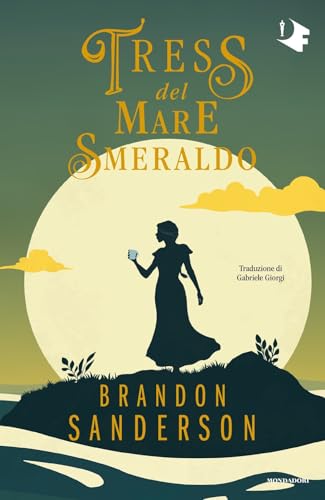 Tress del mare smeraldo (Oscar fantastica) von Mondadori