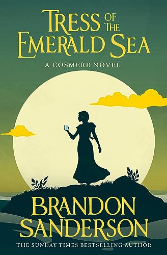 Tress of the Emerald Sea: A Cosmere Novel