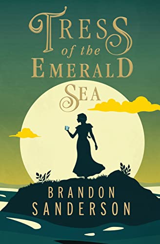 Tress of the Emerald Sea: A Cosmere Novel (Secret Projects) von Macmillan USA