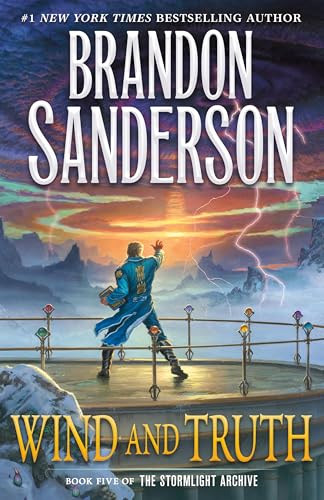 Wind and Truth: Book Five of the Stormlight Archive (Stormlight Archive, 5, Band 5) von Unknown