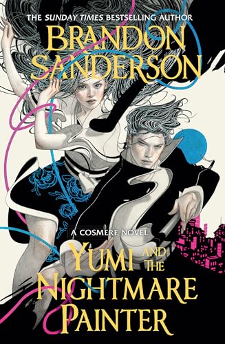 Yumi and the Nightmare Painter: A Cosmere Novel von Gollancz