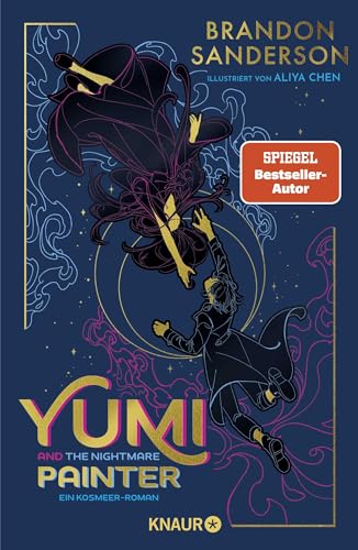 Yumi and the Nightmare Painter: Ein Kosmeer-Roman | romantische Fantasy des Bestsellerautors | wunderschön illustriert von Knaur HC