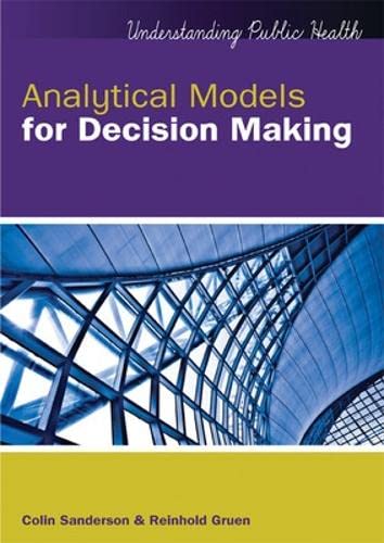 Analytical Models for Decision-Making von Open University Press