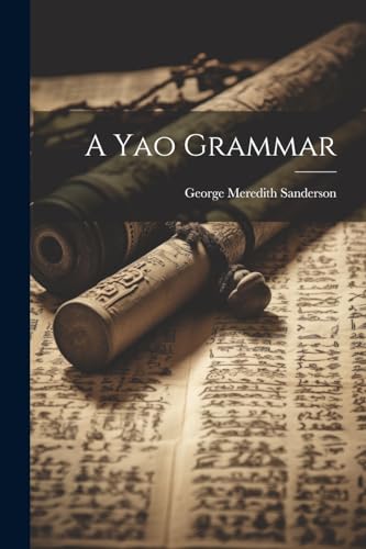 A Yao Grammar von Legare Street Press