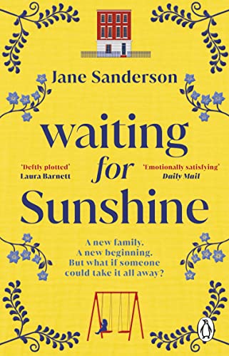 Waiting for Sunshine: The emotional and thought-provoking new novel from the bestselling author of Mix Tape von Penguin