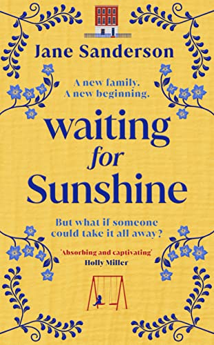 Waiting for Sunshine: The emotional and thought-provoking new novel from the bestselling author of Mix Tape von Bantam Press
