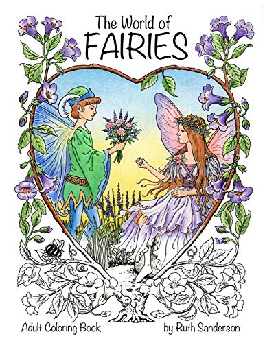 The World of Fairies: A Coloring Book for Adults