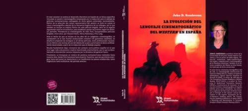 La evolución del lenguaje cinematográfico del western en España (Plural) von Tirant Humanidades