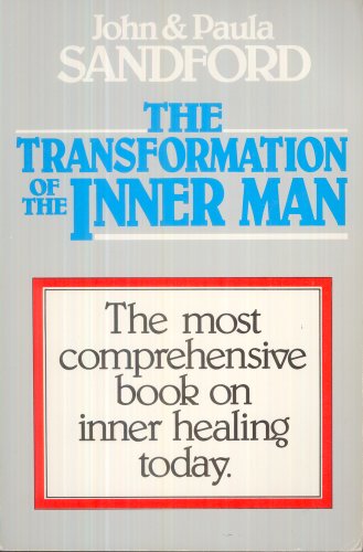 The Transformation of the Inner Man