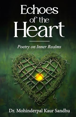 Echoes of the Heart - Poetry on Inner Realms