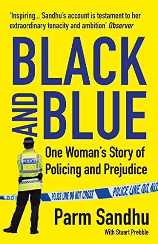 Black and Blue: One Woman's Story of Policing and Prejudice von Atlantic Books
