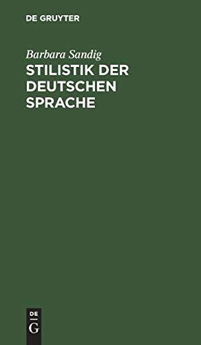 Stilistik der deutschen Sprache von de Gruyter