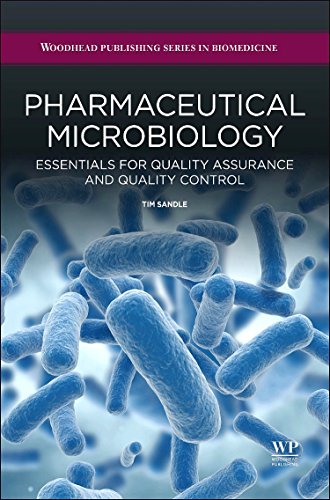 Pharmaceutical Microbiology: Essentials for Quality Assurance and Quality Control