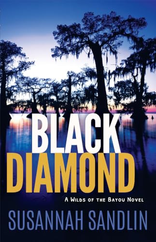 Black Diamond (Wilds of the Bayou, 2, Band 2) von Montlake Romance